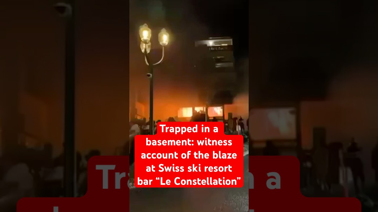 Trapped in a basement: witness account of the blaze at Swiss ski resort bar