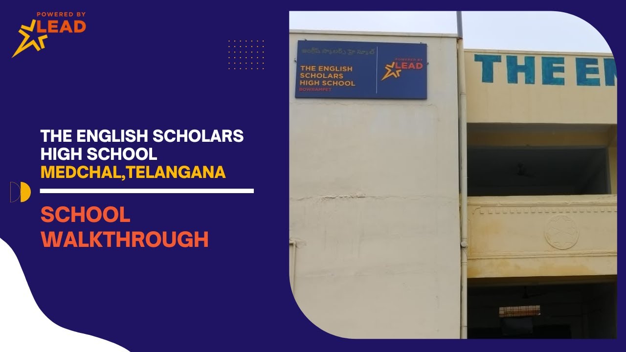 The English Scholars High School, Medchal, Telangana | Virtual School Tour 2022