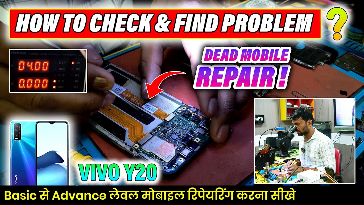 How to Check & Find Problem in Dead Mobile? VIVO Y20 Repair | Multitech Institute