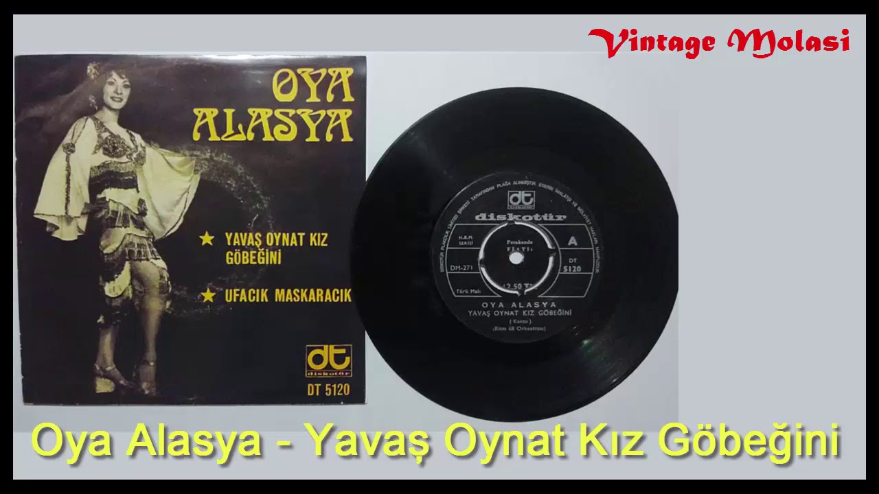 Oya Alasya - Yavaş Oynat Kız G&ouml;beğini 