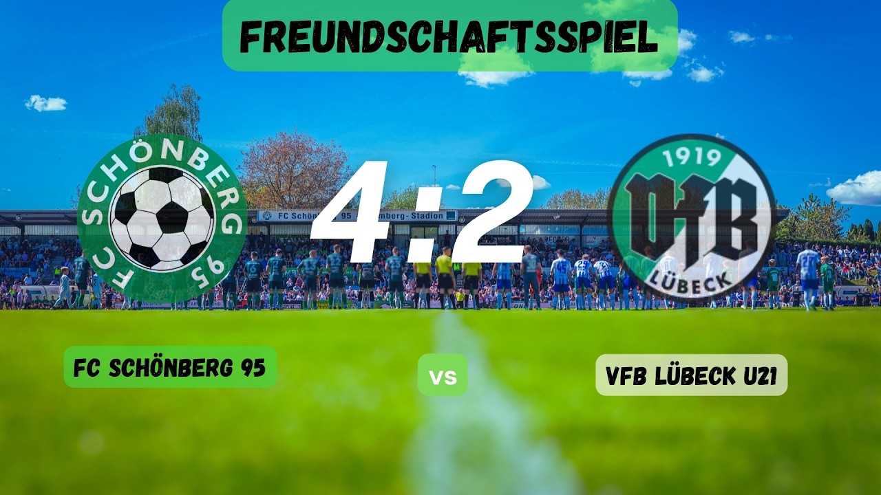 FC Schönberg 95 - VfB Lübeck U21 4:2 (1:0)