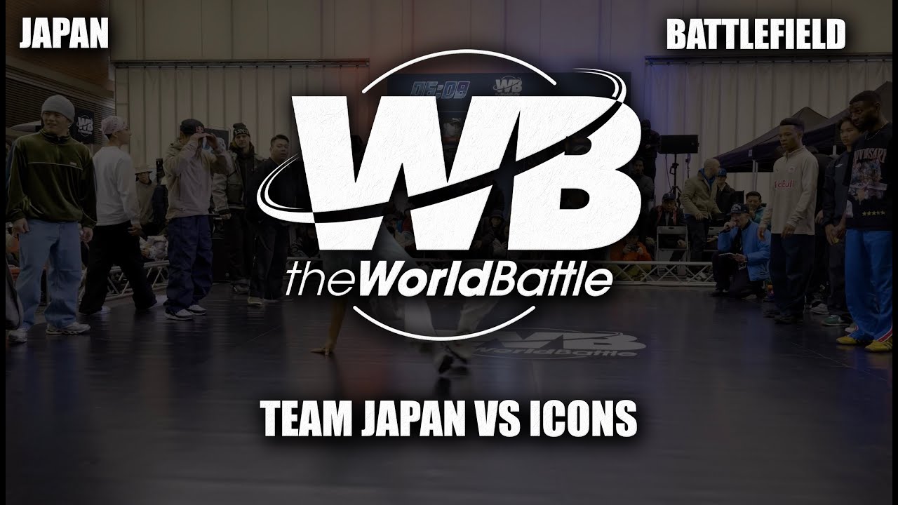 World Battle Japan 2025 | Team Japan vs Icons  | WB Battlefield