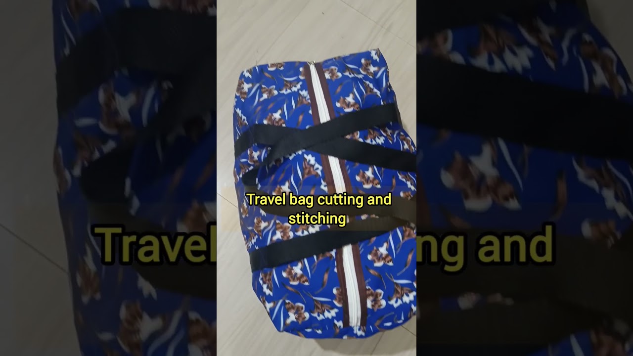 travel bag cutting and stitching #bagbananekatarika
