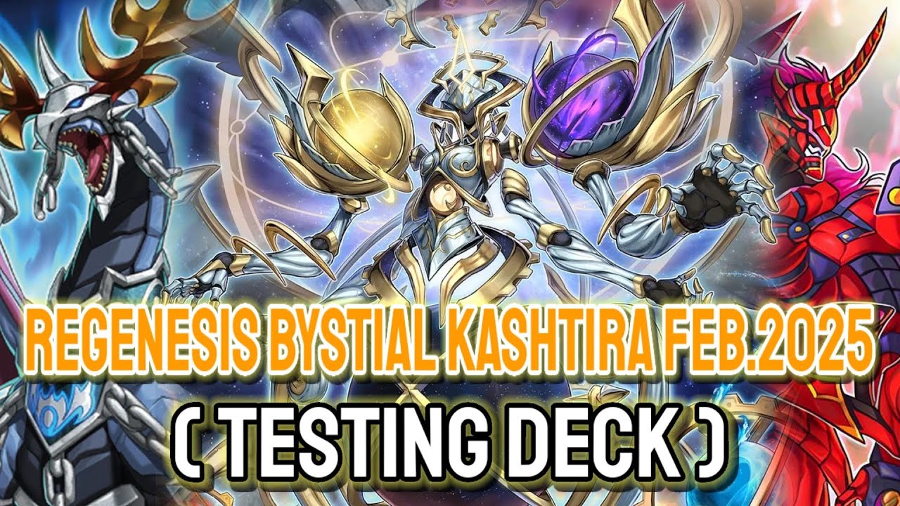 Regenesis is GOOD !!👍 YGOPRO - Regenesis Bystial Kashtira Feb.2025 | Testing Deck