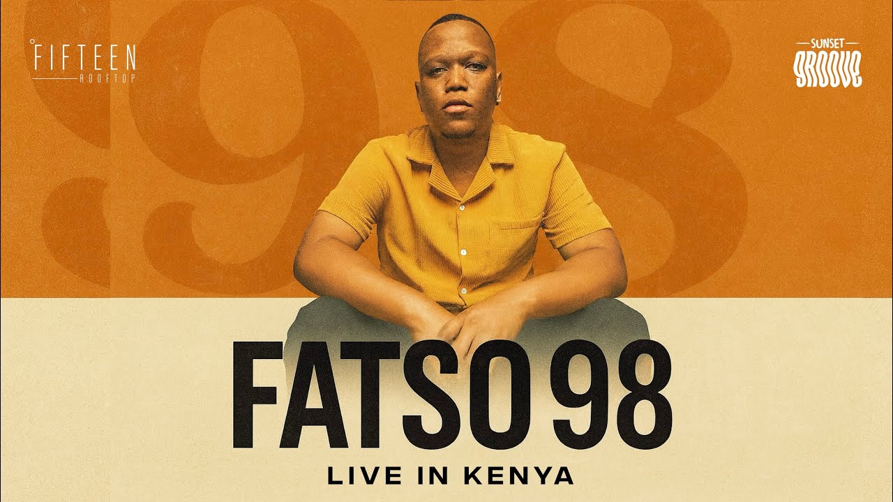 FATSO 98 🇿🇦 LIVE IN KENYA | SUNSET GROOVE ANNIVERSARY | SOUTH AFRICAN DEEP HOUSE MIX 2025