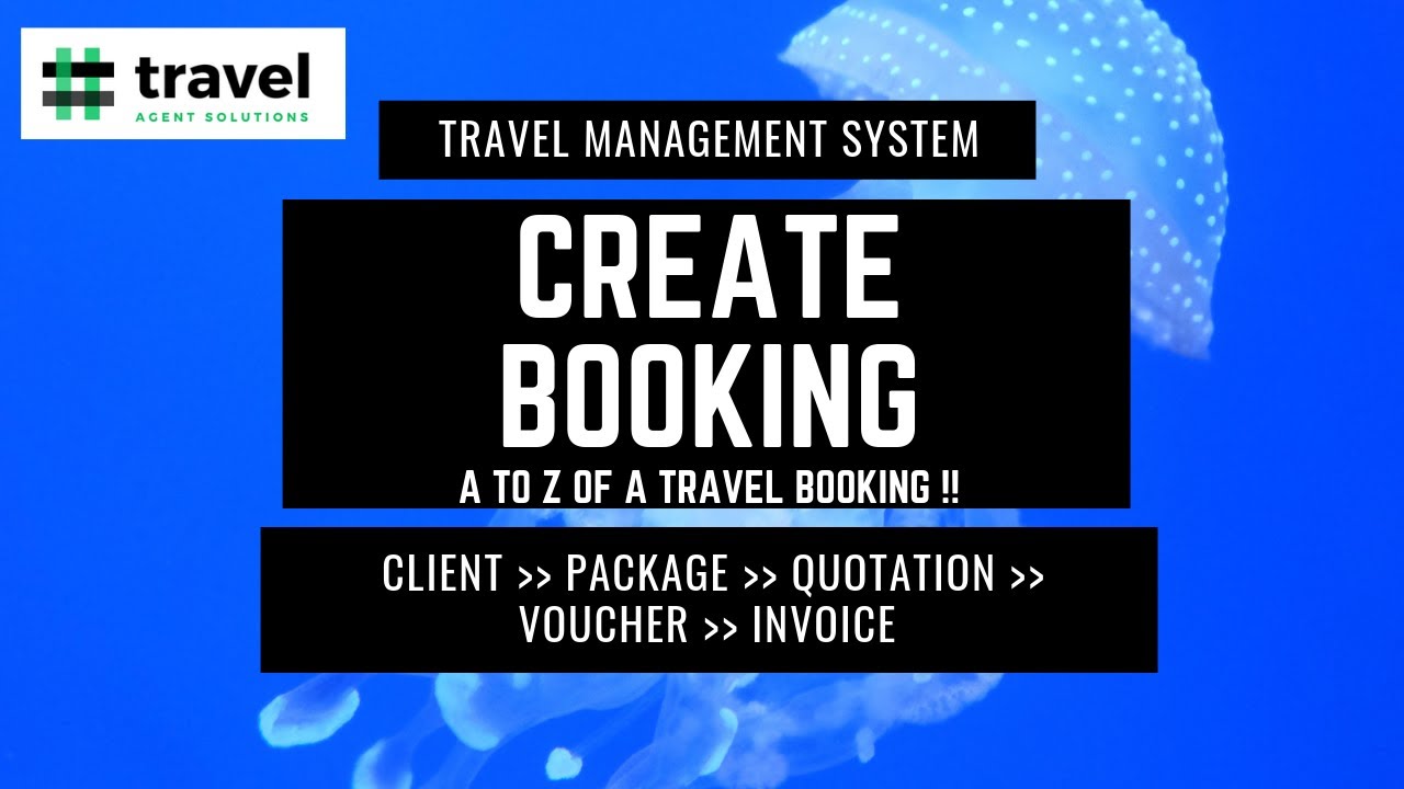 How to Create a Travel Booking ? Client + Package + Quotaion + Voucher + Invocie !!