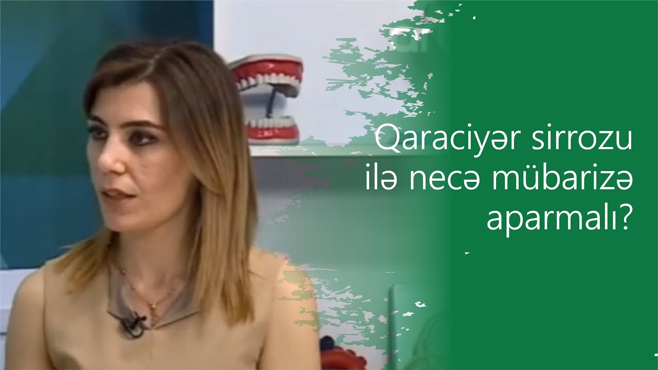 Qaraciyər sirrozu ilə necə mübarizə aparmalı? Qaraciyər sirrozunun ağırlaşmaları
