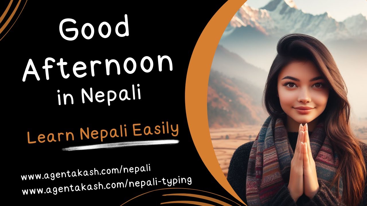 How to say good afternoon in Nepali?