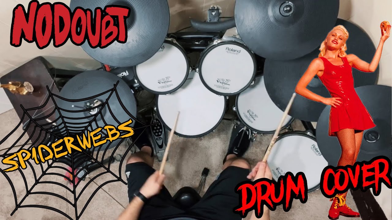 Spiderwebs by No Doubt Drum Cover - Throwback Drummer
