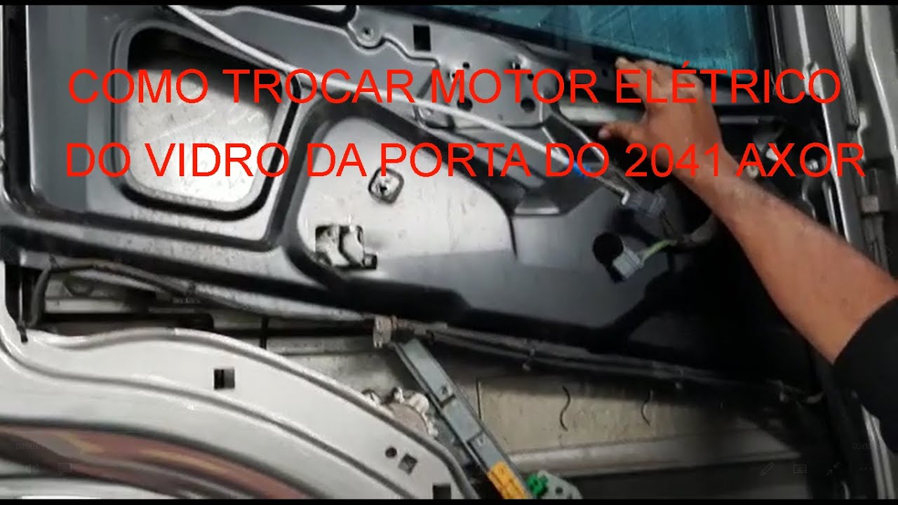Como desmontar porta para trocar motor elétrico do vidro Axor Mercedes-Benz