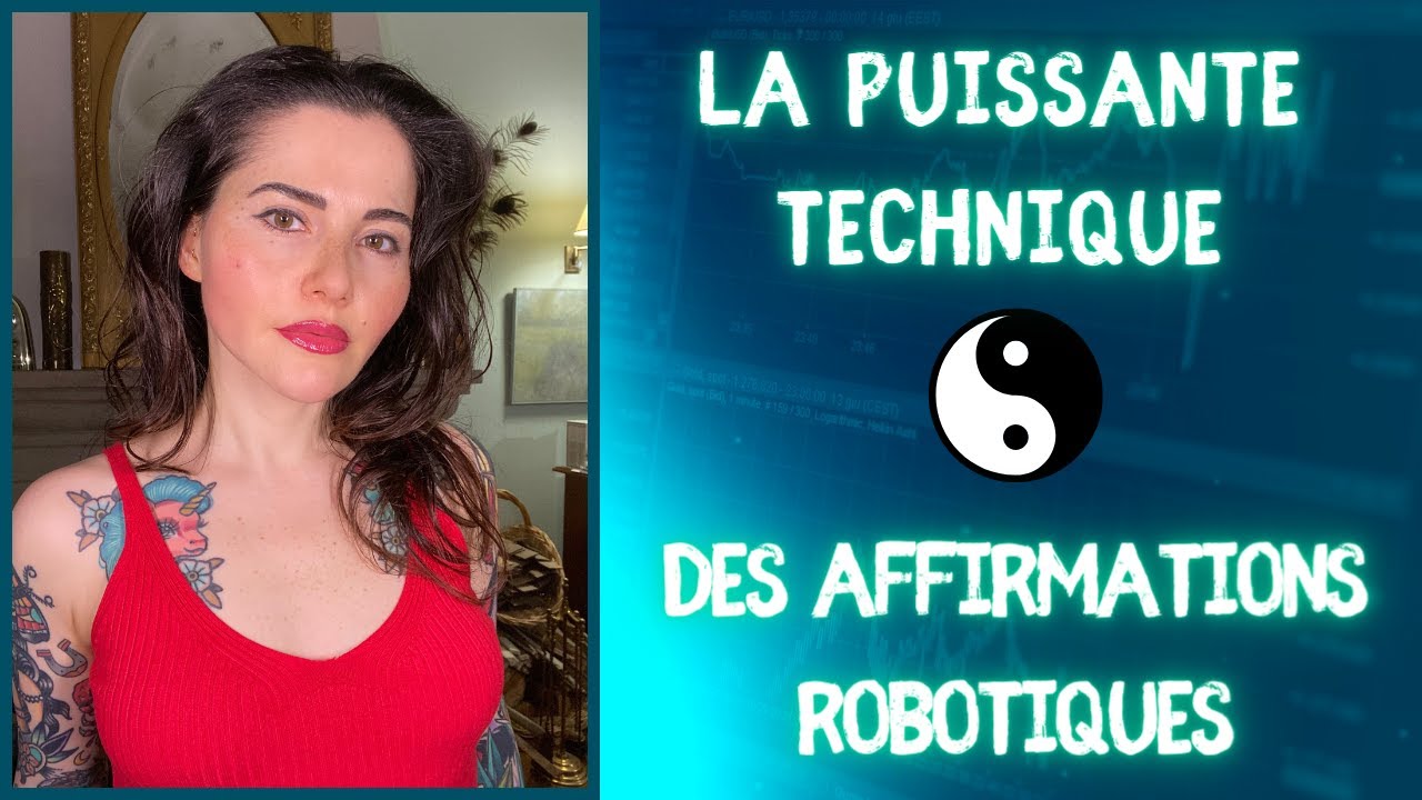 Les AFFIRMATIONS ROBOTIQUES pour manifester instantanément ta réalité préférée ! #abrahamhicks