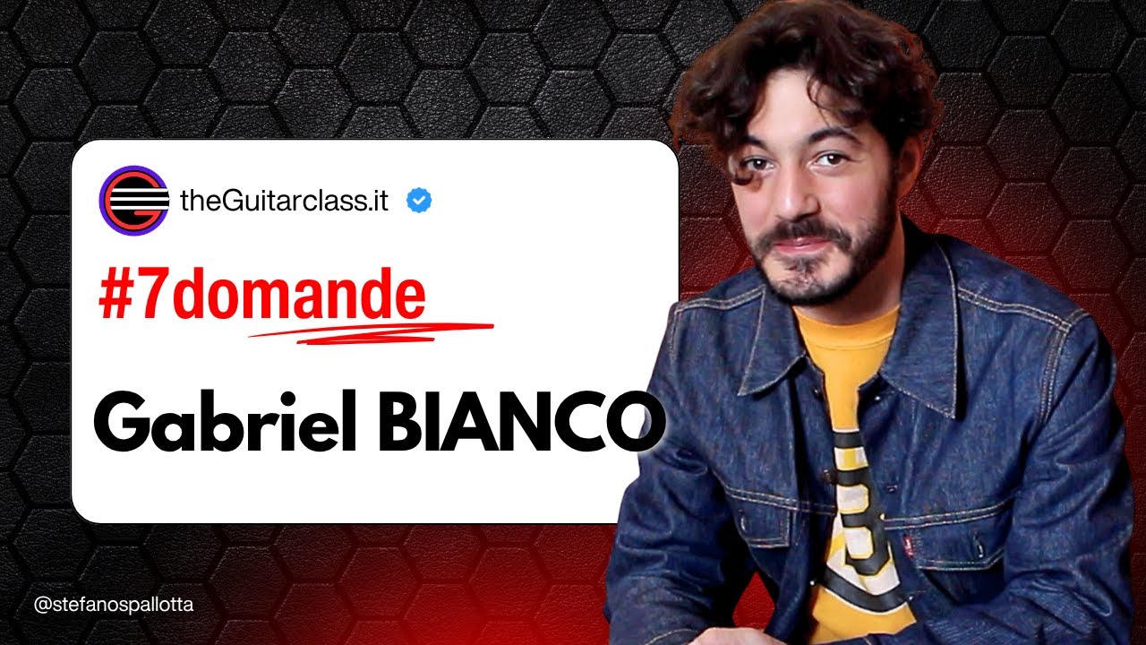 #7domande con: Gabriel BIANCO