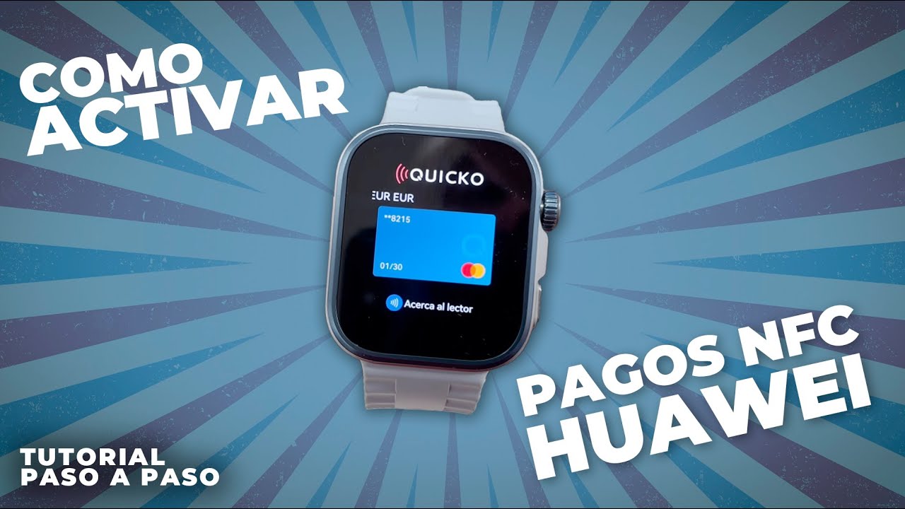 Como activar los pagos NFC en un reloj Huawei ⌚ Tutorial PASO a PASO