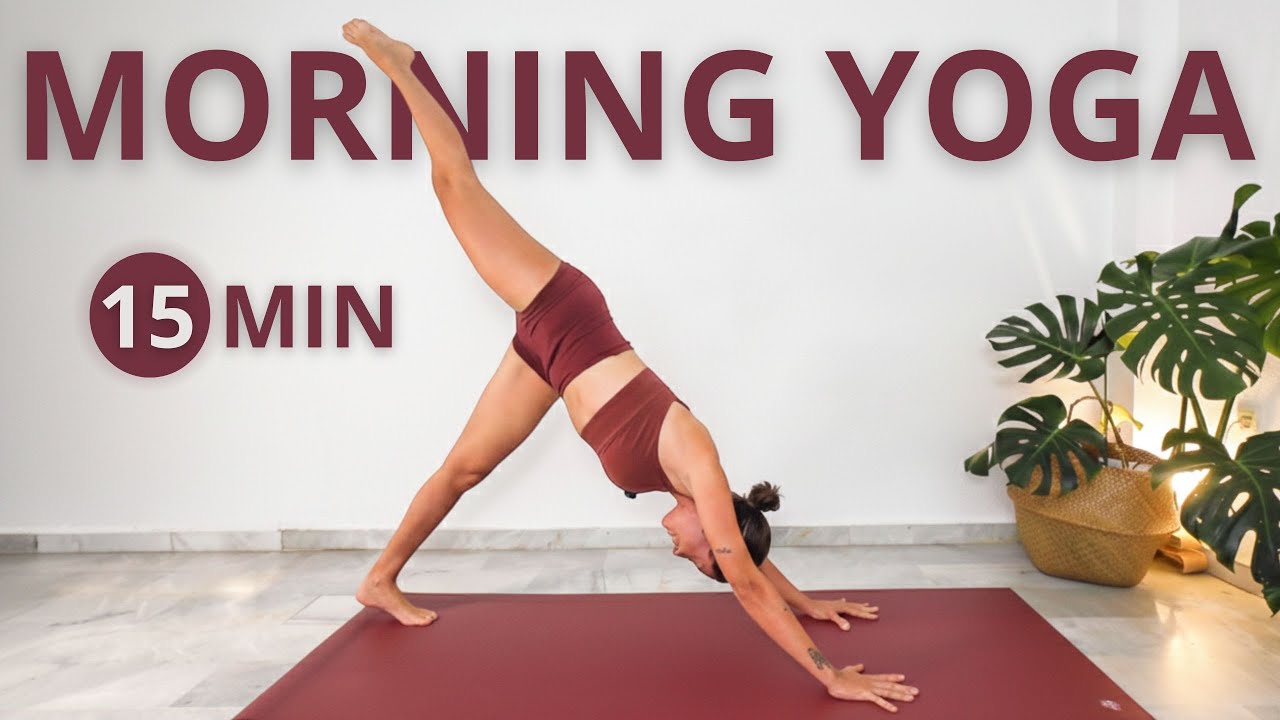 Yoga por la Mañana | 15 Min para Estirar y Activar el Cuerpo