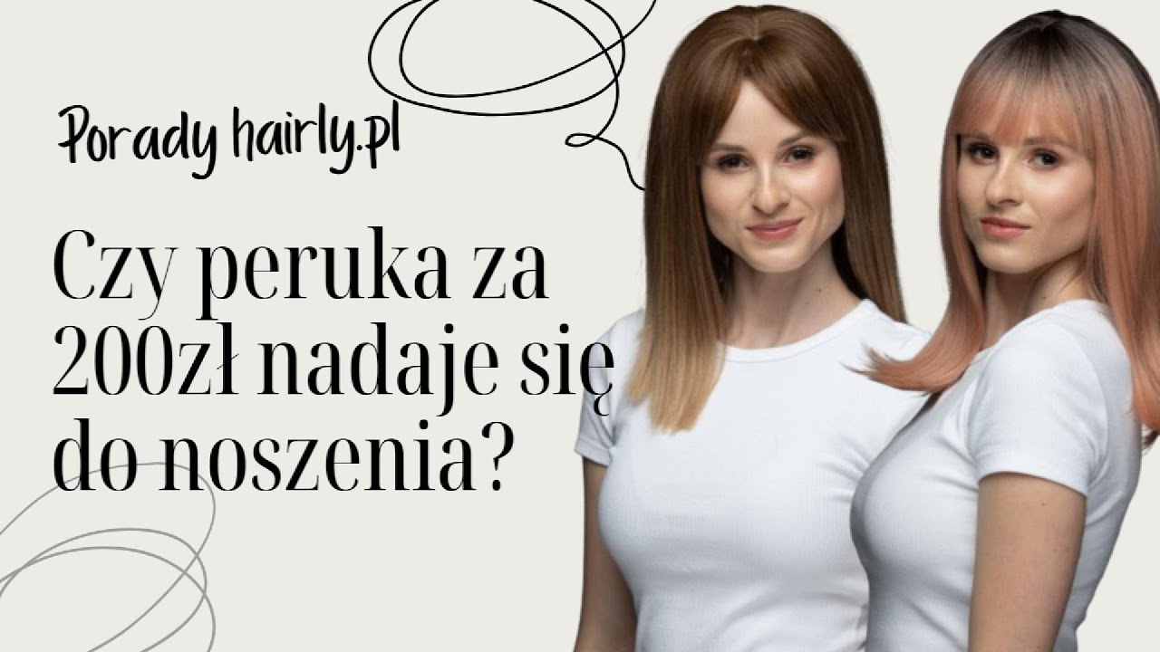 🔥Czy tania peruka za 200/300zł jest warta czegokolwiek?!🔥 Hairly.pl podpowiada