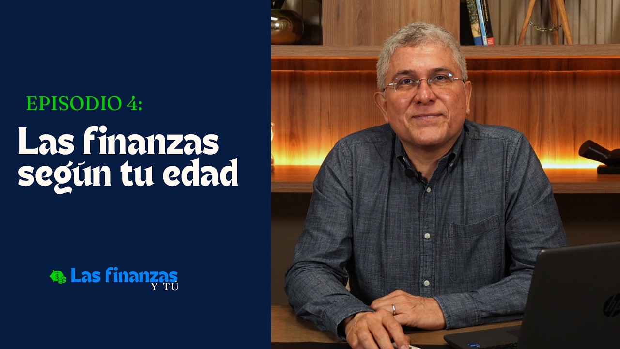 Las finanzas según tu edad | Las finanzas y tú