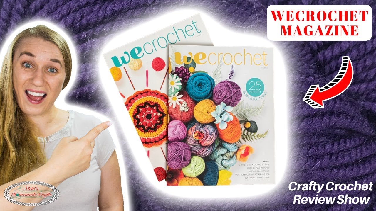 Best CROCHET MAGAZINE with Awesome Patterns | Crafty Crochet Review Show #16