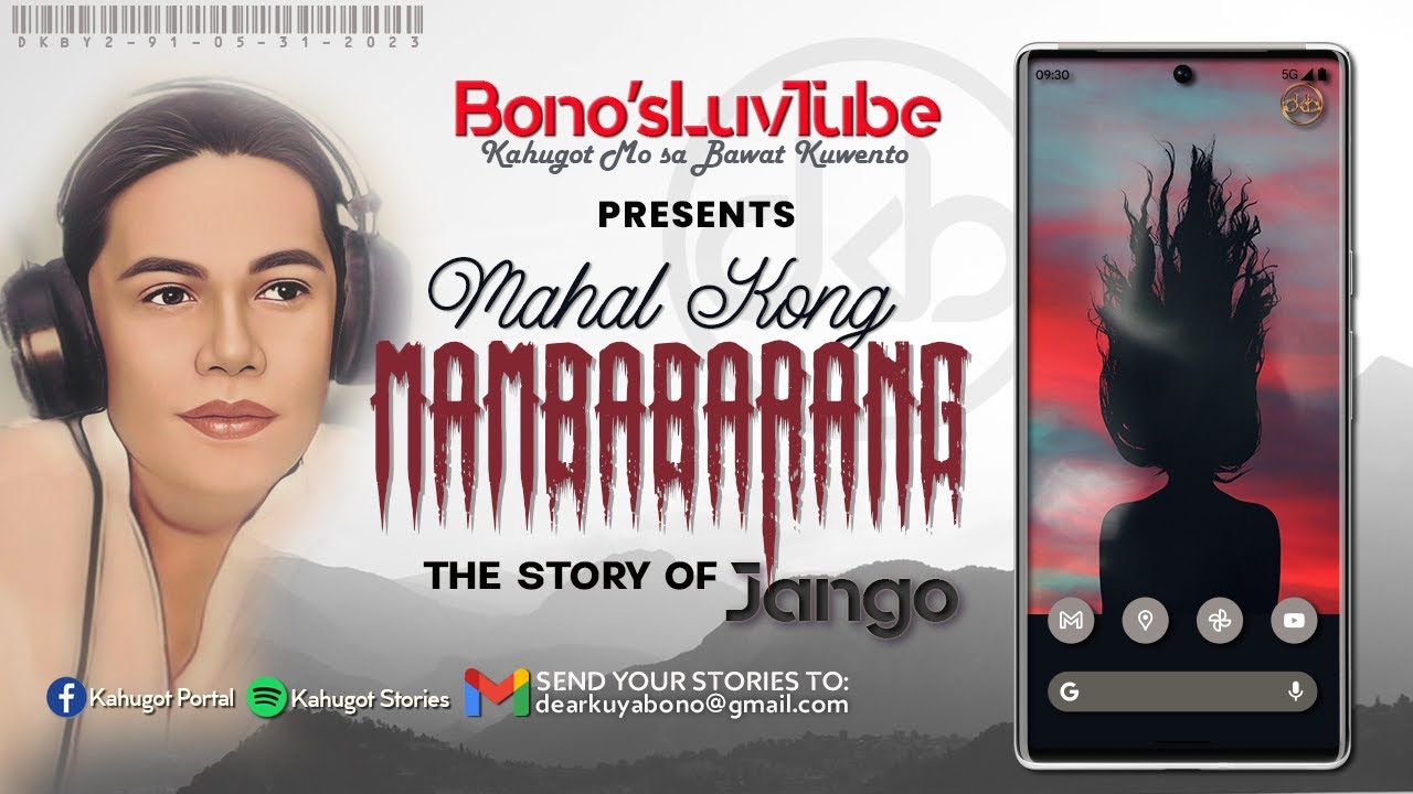 MAHAL KONG MAMBABARANG| Kuwento ni Jango | DKBY2-94