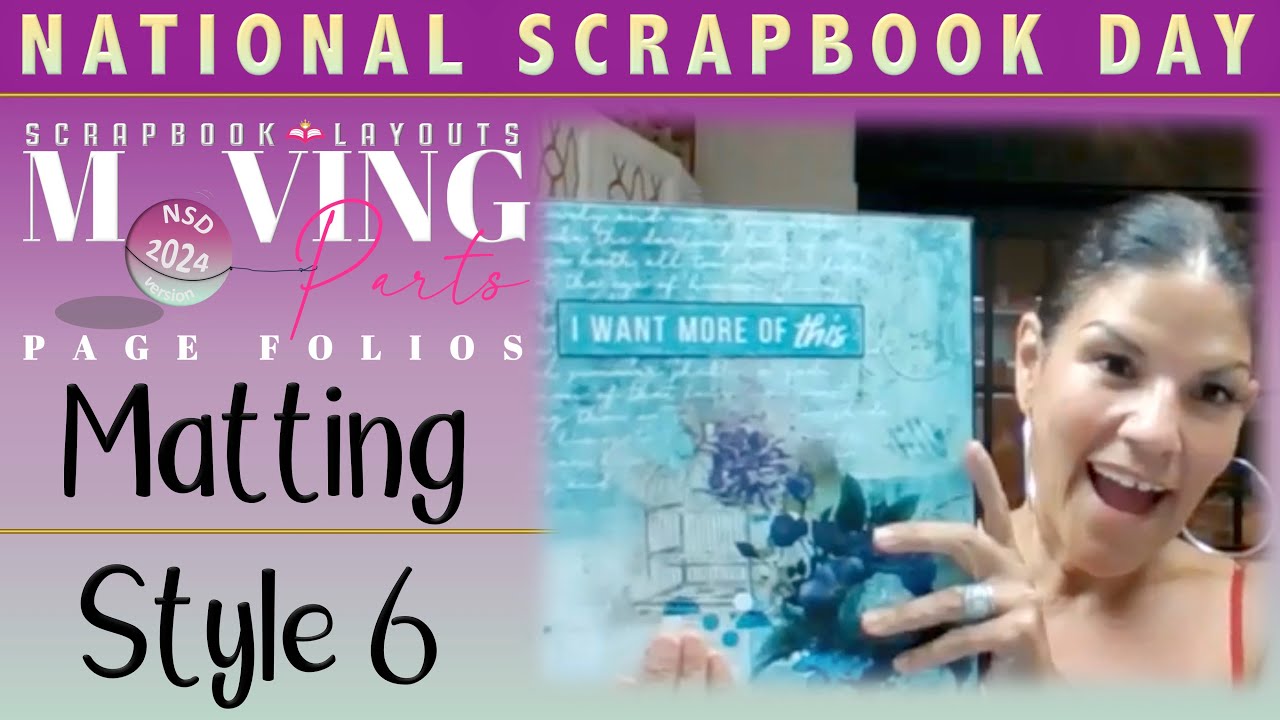 Moving Parts Page Folio - Style 6 : Matting Process