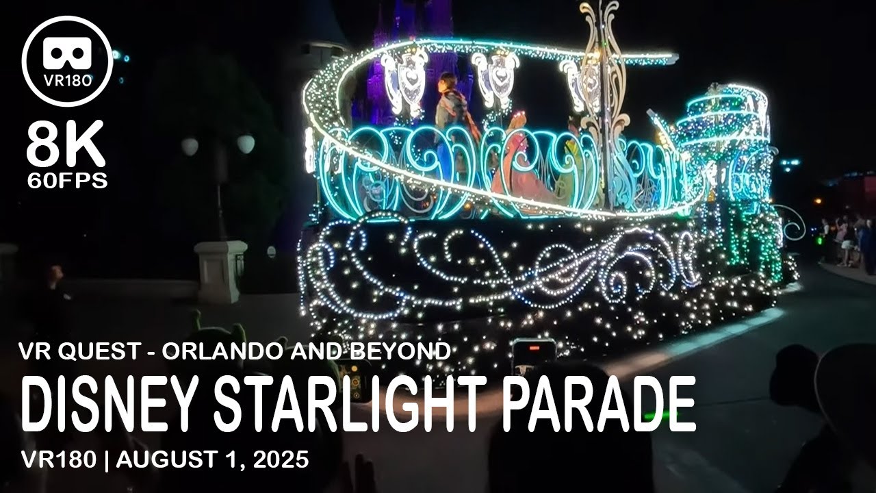 Starlight Parade: Dream the Night Away (Partial) - VR180 - 8K 60FPS (4320s60)