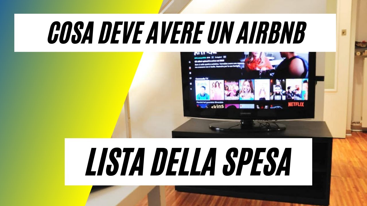 Cosa NON può mancare in un Airbnb (Lista della spesa)