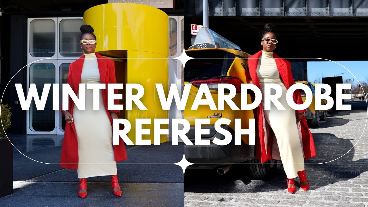 Winter Wardrobe Refresh! Styling My New-In Pieces in Chic Ways