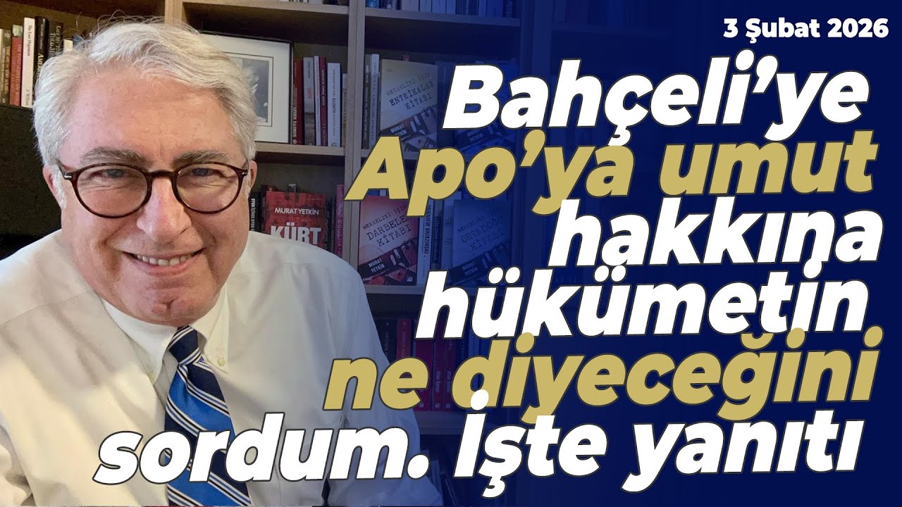 Bahçeli’ye Apo’ya umut hakkına hükümetin ne diyeceğini sordum. İşte yanıtı | Murat Yetkin