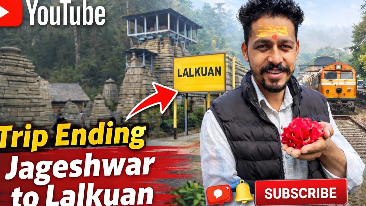 Trip Ending | Jageshwar to Lalkuan Journey 🚆 | Dol Ashram Visit | Final Day of Our Trip