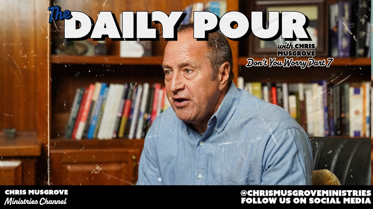 The Daily Pour//Don't You Worry 'bout a Thing Part 7 | 2/17/26