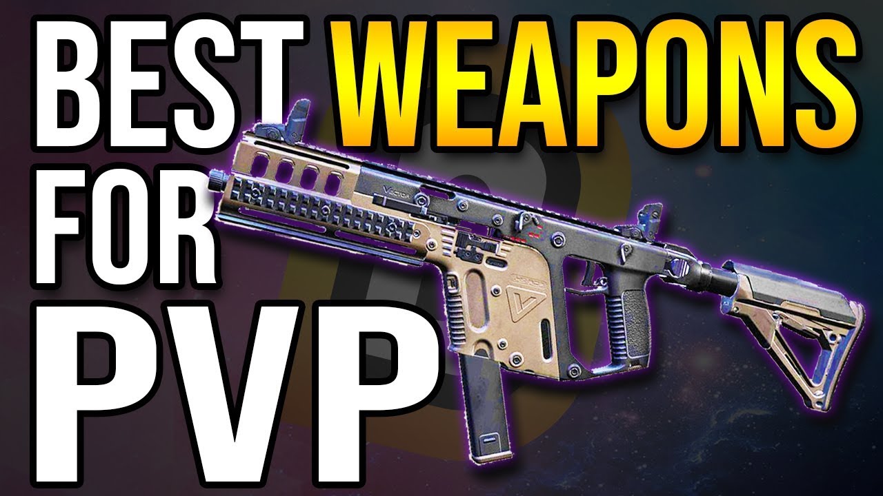 Best PVP Weapons The Division 2