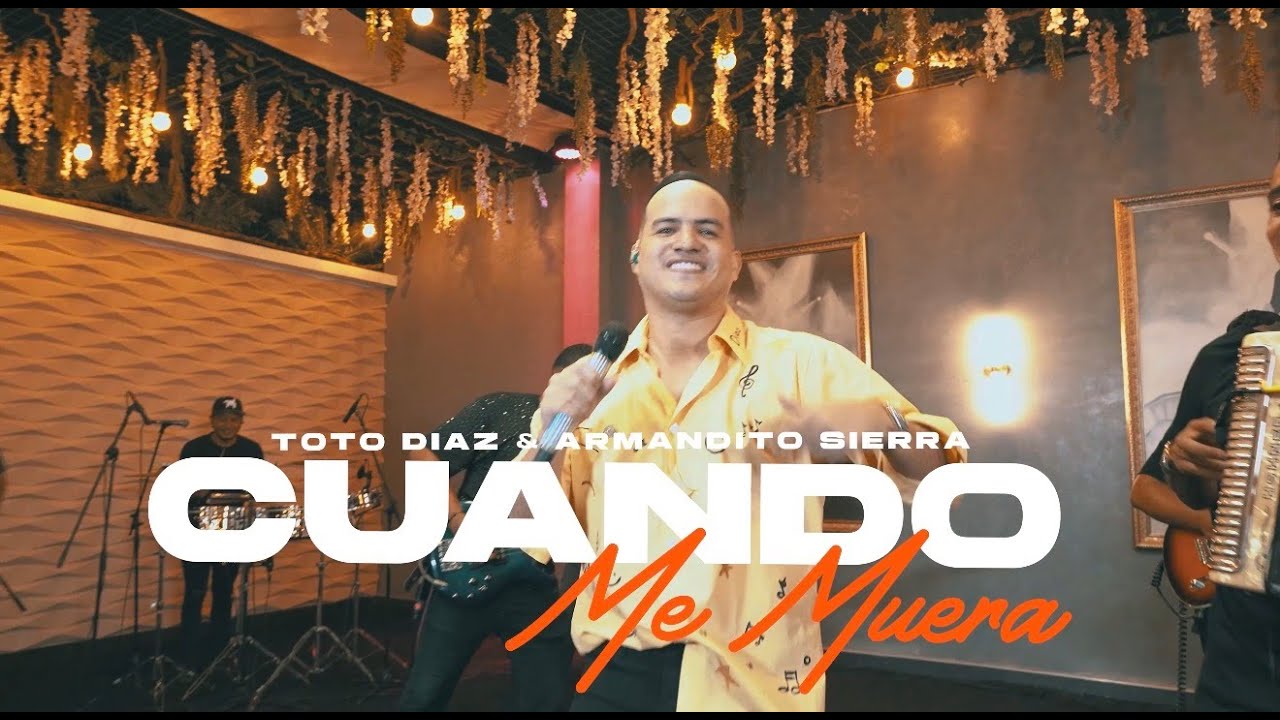 Cuando me muera - Toto Díaz & Armando Sierra (Homenaje al cacique) #envivo 