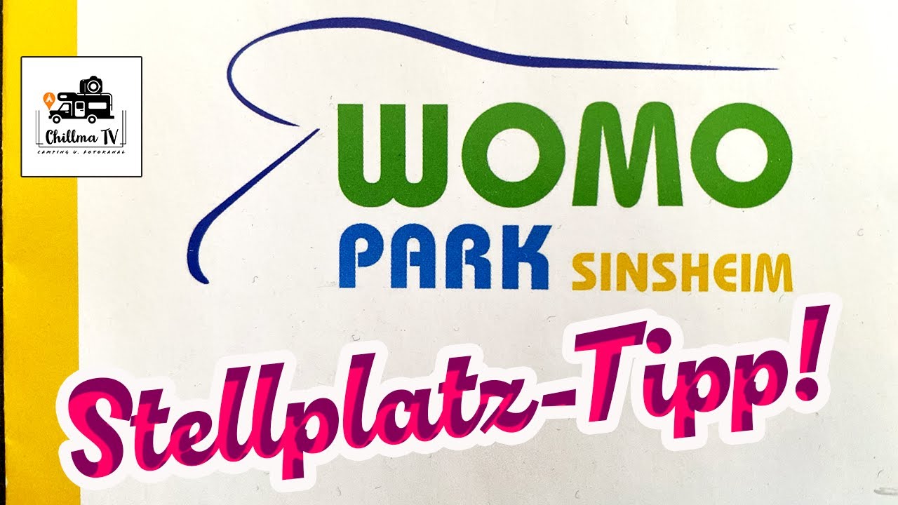 Ein Kurztrip mit dem Wohnmobil nach Sinsheim - Stellplatz WoMo Park Sinsheim und Stadtbesichtigung