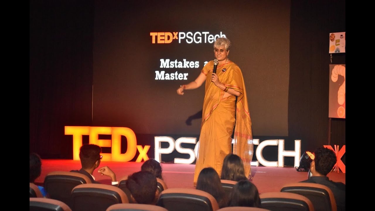 Embracing Failure: How Mistakes Become Our Greatest Teachers | Shobhana Kumar | TEDxPSGTech