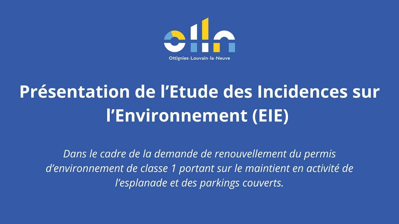 Séance d'info : renouvellement du permis d'environnement de L'esplanade et des parkings couverts