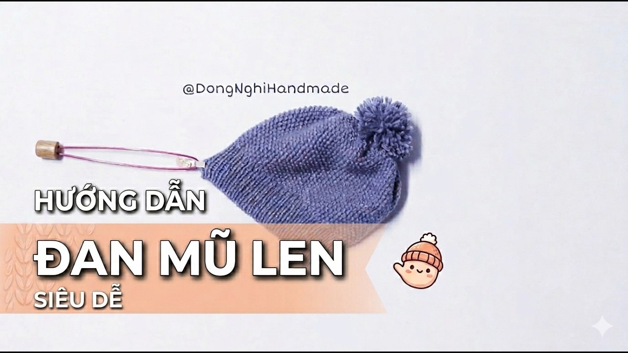 [Knitting] Hướng dẫn đan mũ len /Mũ len Tara/How to knit a hat
