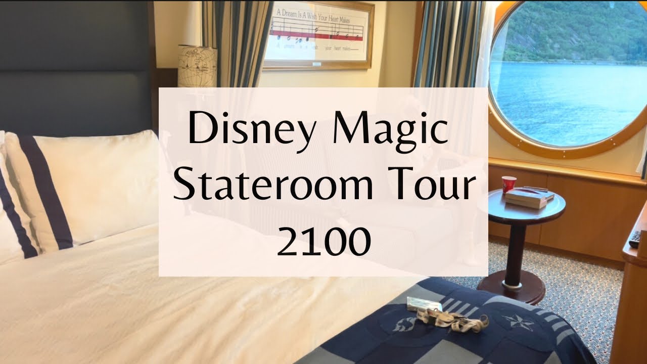 Disney Magic Stateroom 2100 Tour | Deluxe Oceanview | Disney Cruise