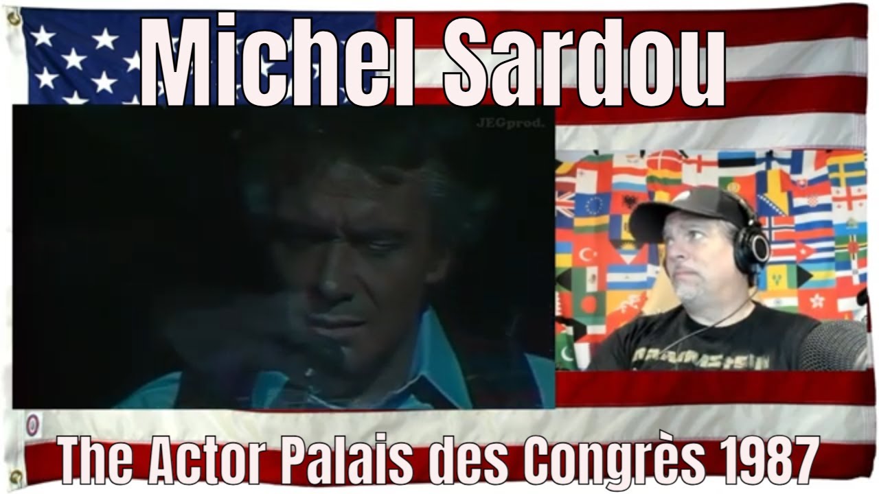 Michel Sardou / The Actor Palais des Congrès 1987 Remastered- REACTION