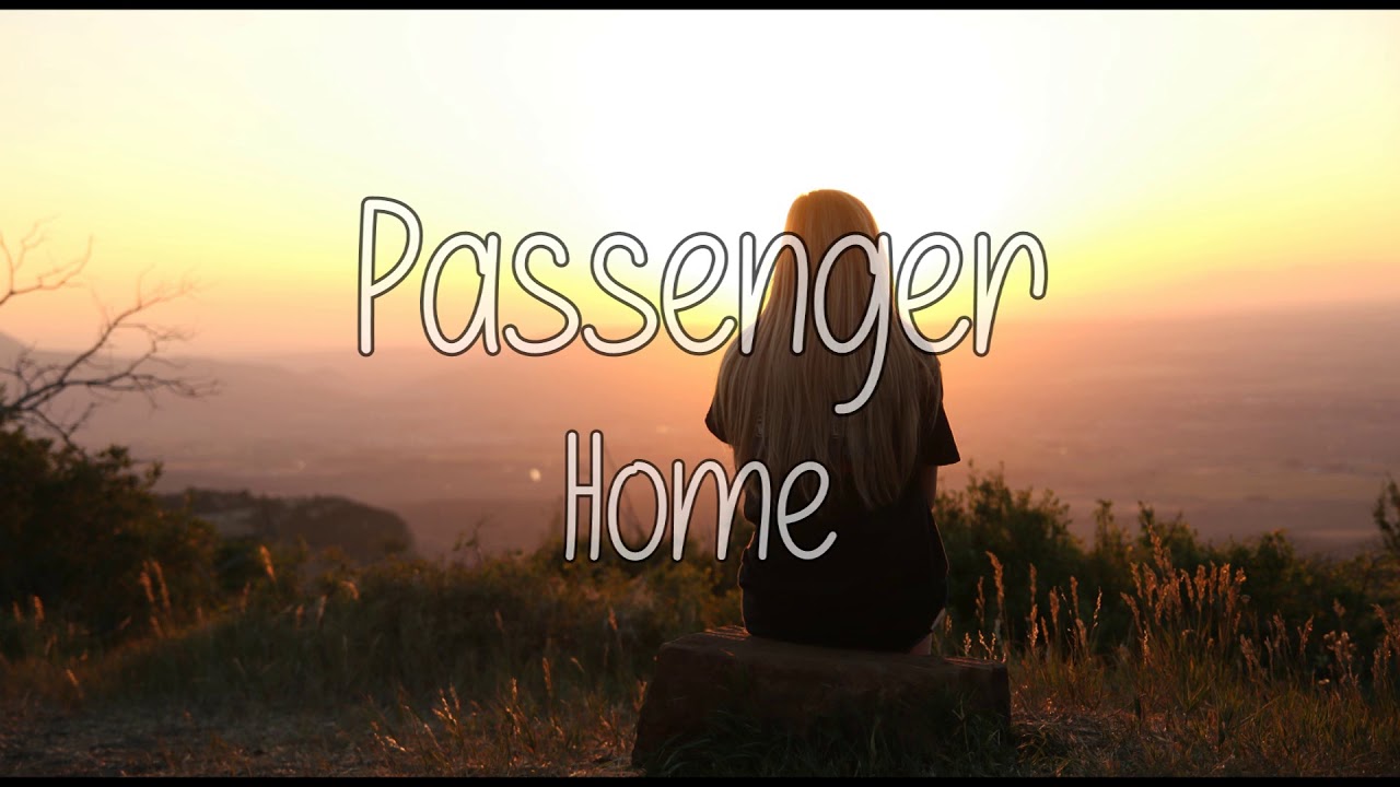 Passenger Home [LYRICS]