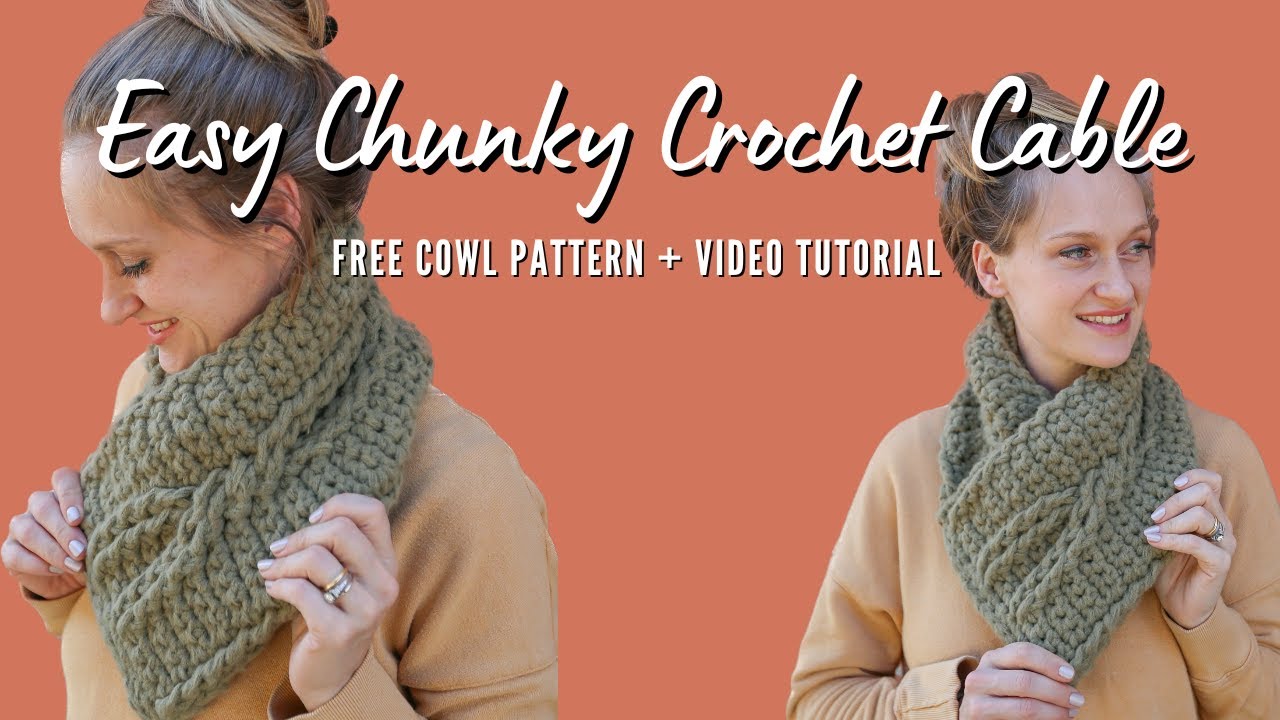 EASY Crochet Cable Cowl Video Tutorial + Free Crochet Pattern