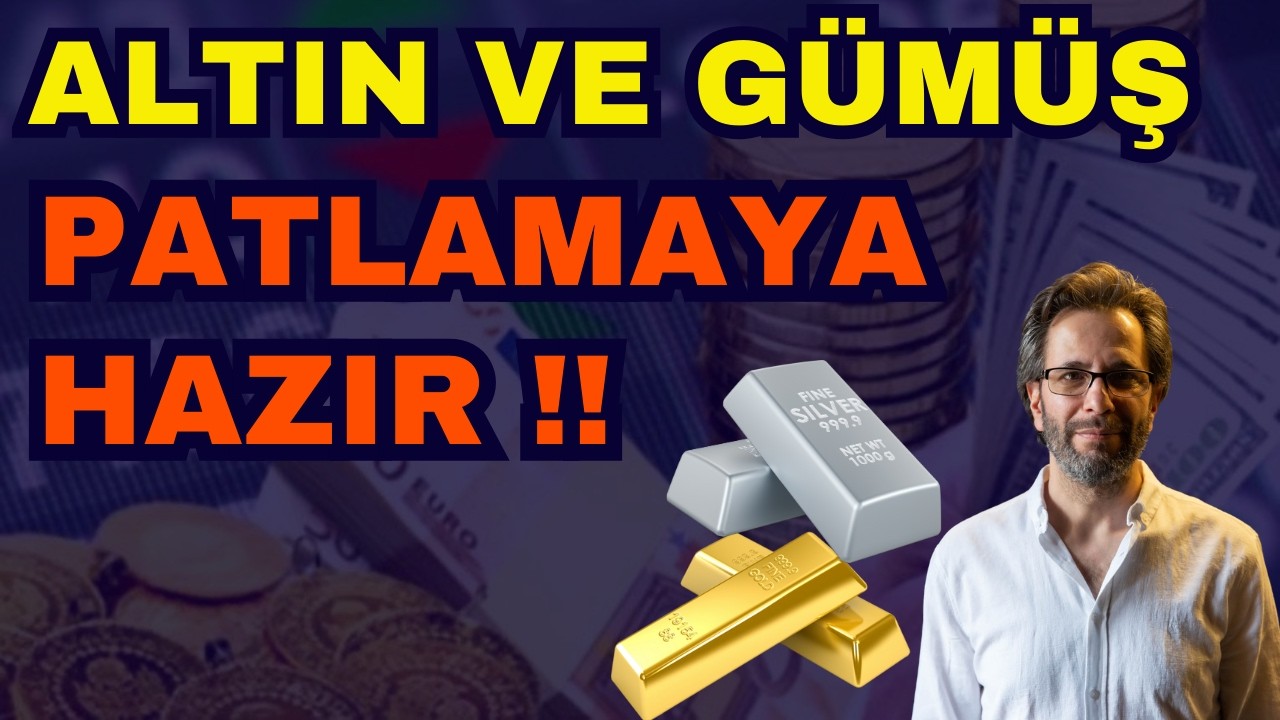ALTIN VE G&Uuml;M&Uuml;Ş PATLAMAYA HAZIR !!