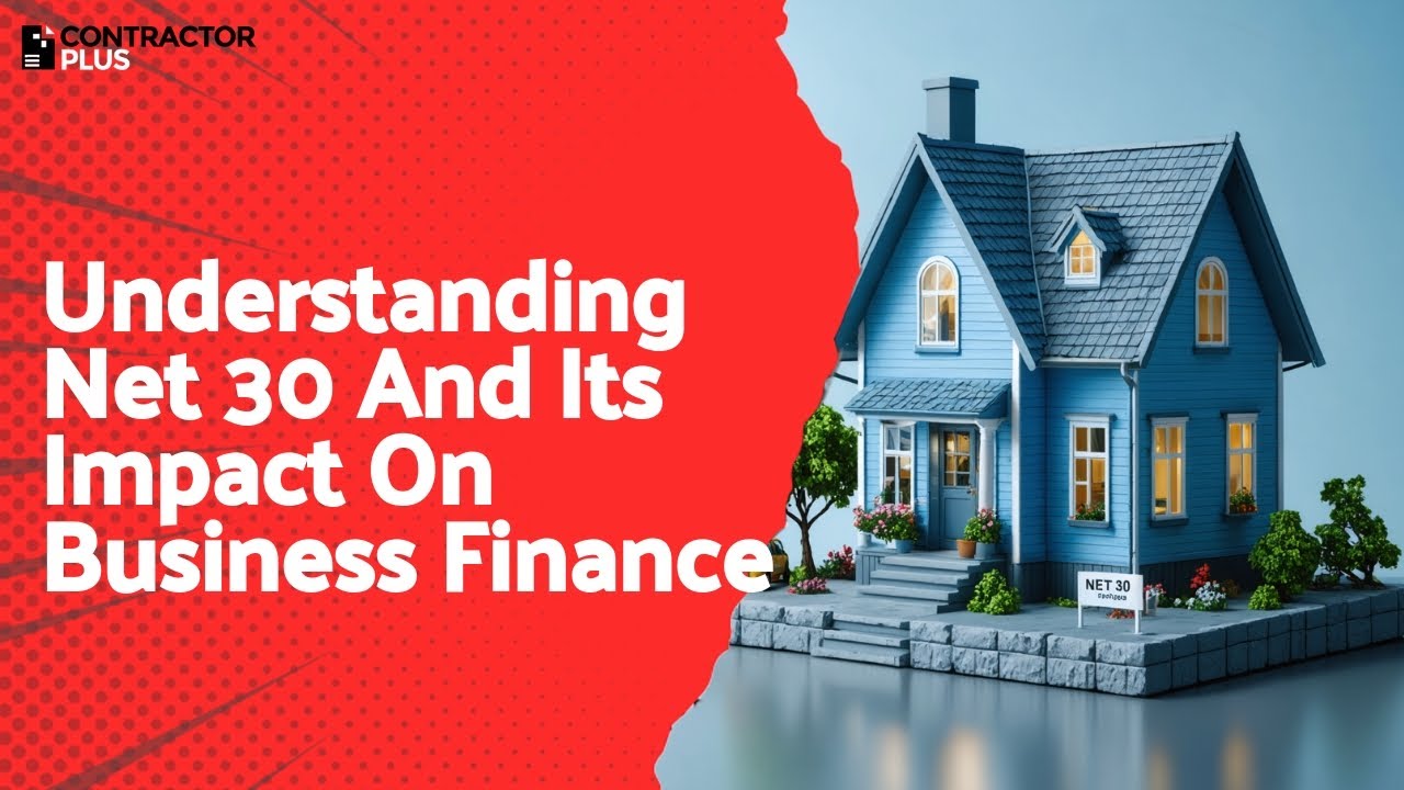 Understanding Net 30 And Its Impact On Business Finance