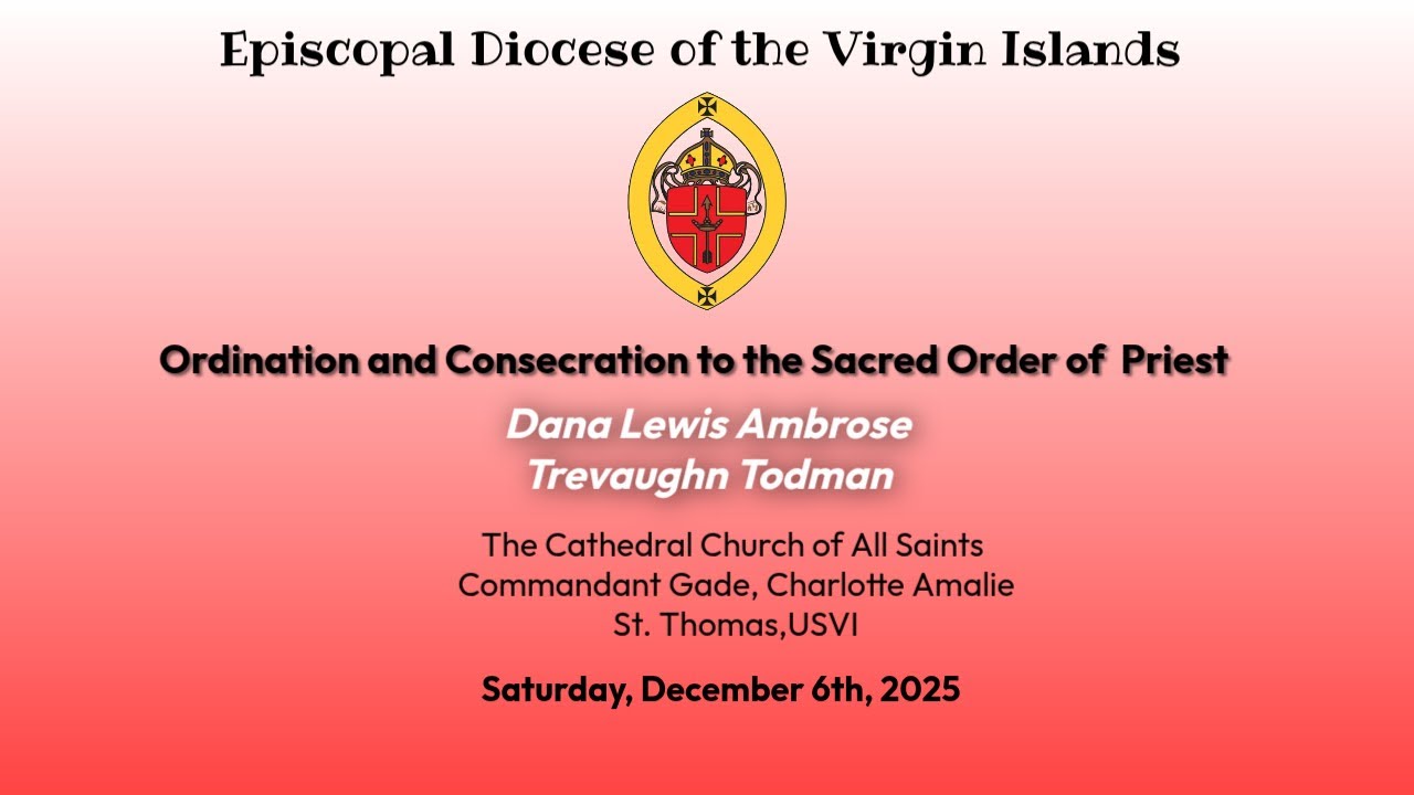The Ordination and Consecration to the Sacred Order of  Priest