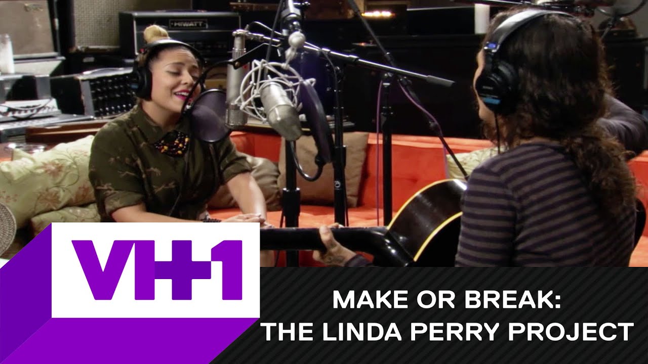 Make Or Break: The Linda Perry Project + Anjuli Stars Freestyles In The Studio + VH1
