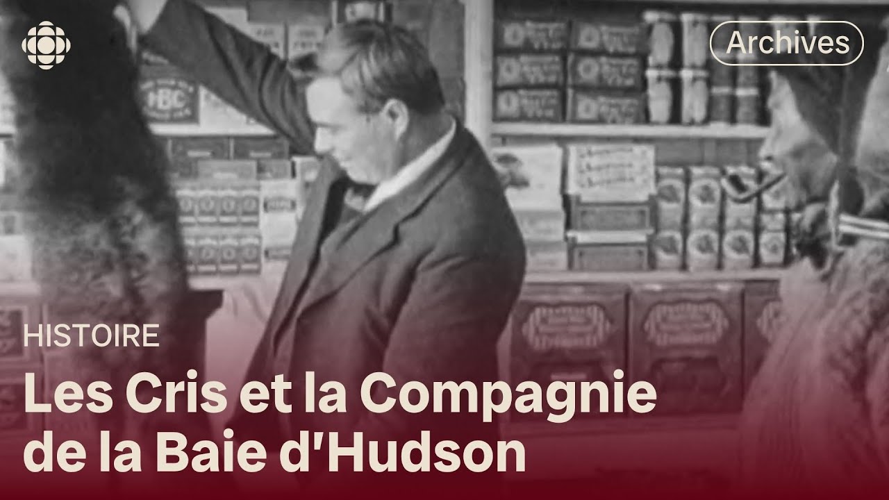 Les relations entre les Cris et la Compagnie de La Baie d’Hudson
