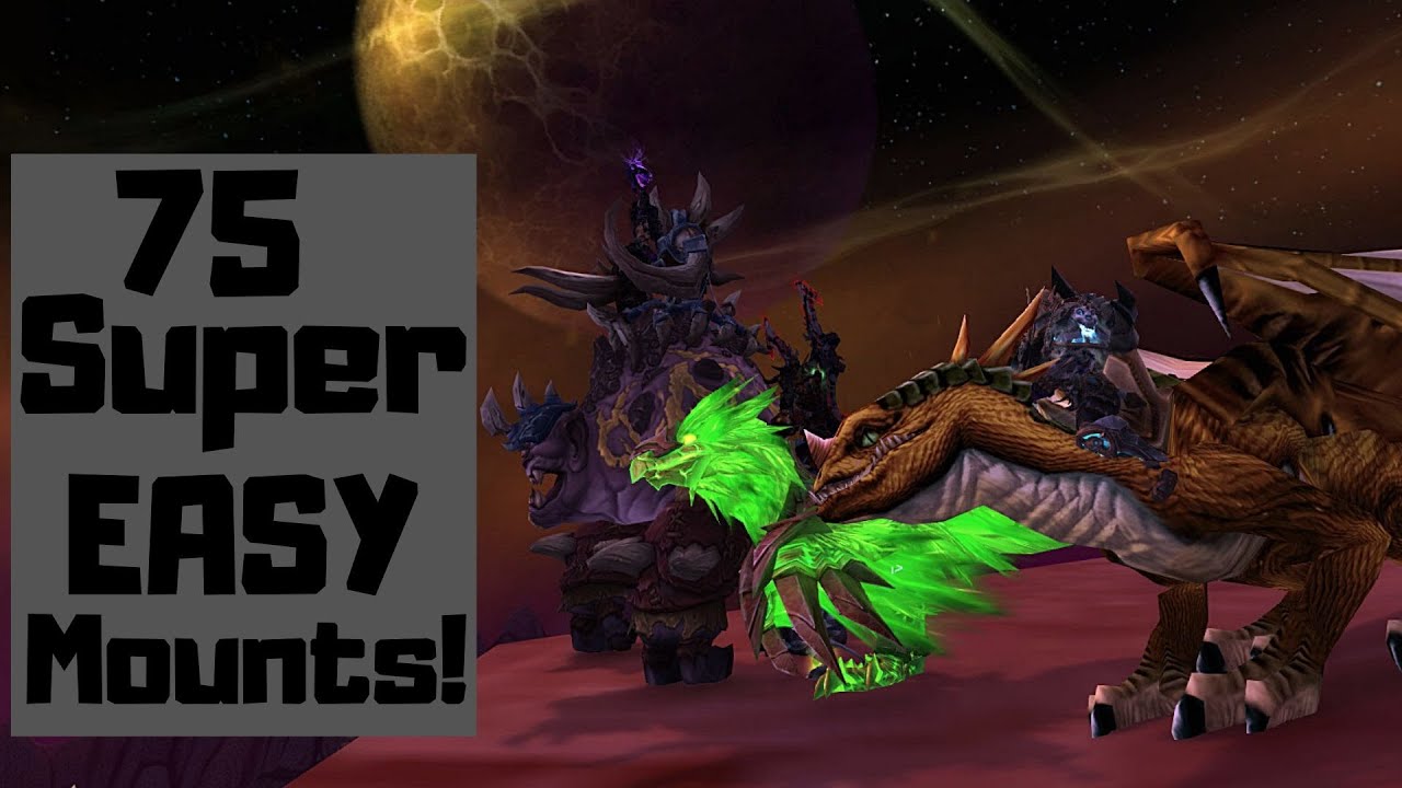 75 ЛЕГКИХ ездовых животных, которых можно получить в World of Warcraft! Гайд по 400 ездовым живот...