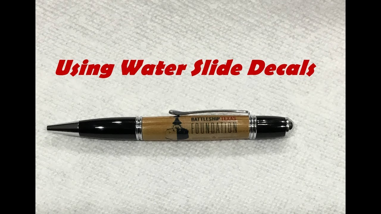 How To Apply Decals to Your Pens