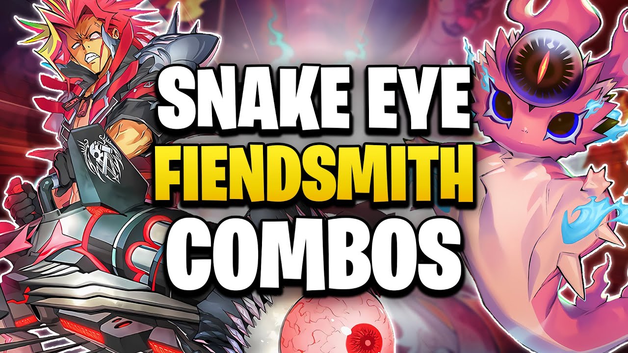 New Snake Eye Fiendsmith Combo Guide | POST INFO