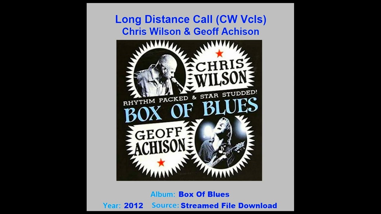 CHRIS WILSON & GEOFF ACHISON   