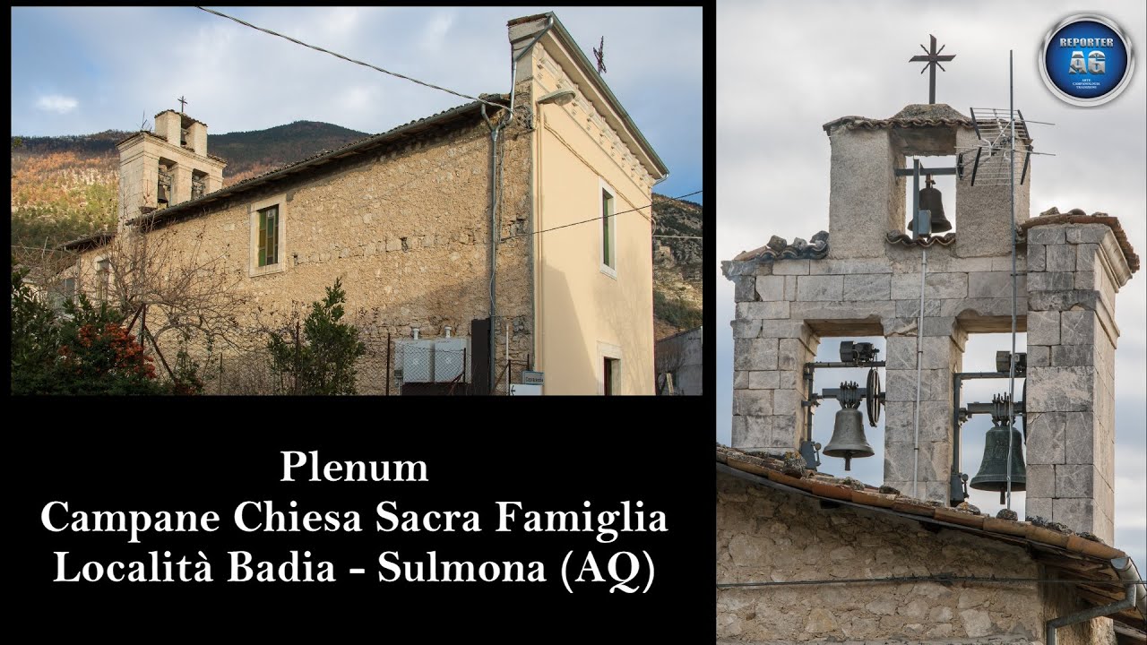 Plenum Campane Chiesa Sacra Famiglia - Sulmona (AQ) ABRUZZO