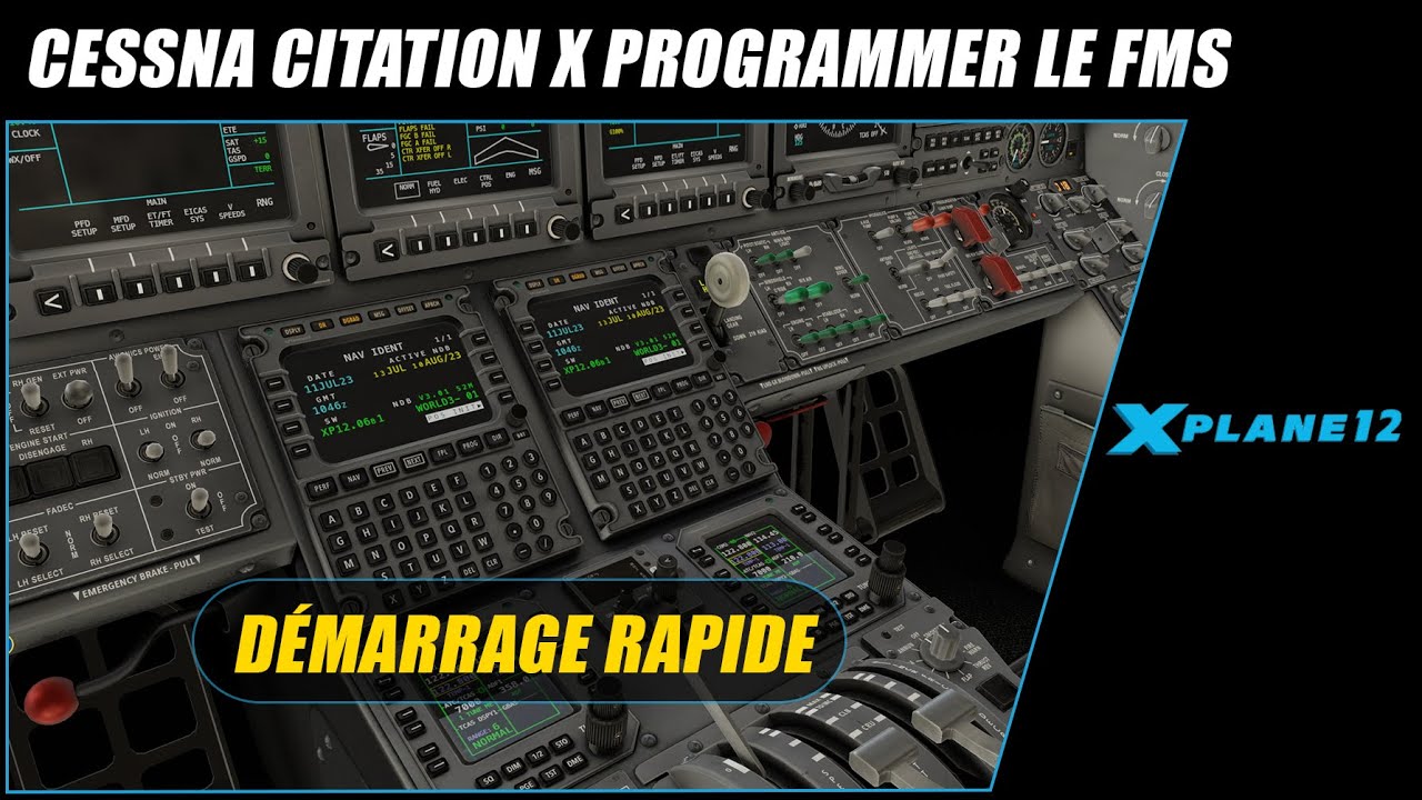 👀 [ XP12 TUTO FR ] Programmer le FMS du Cessna Citation X